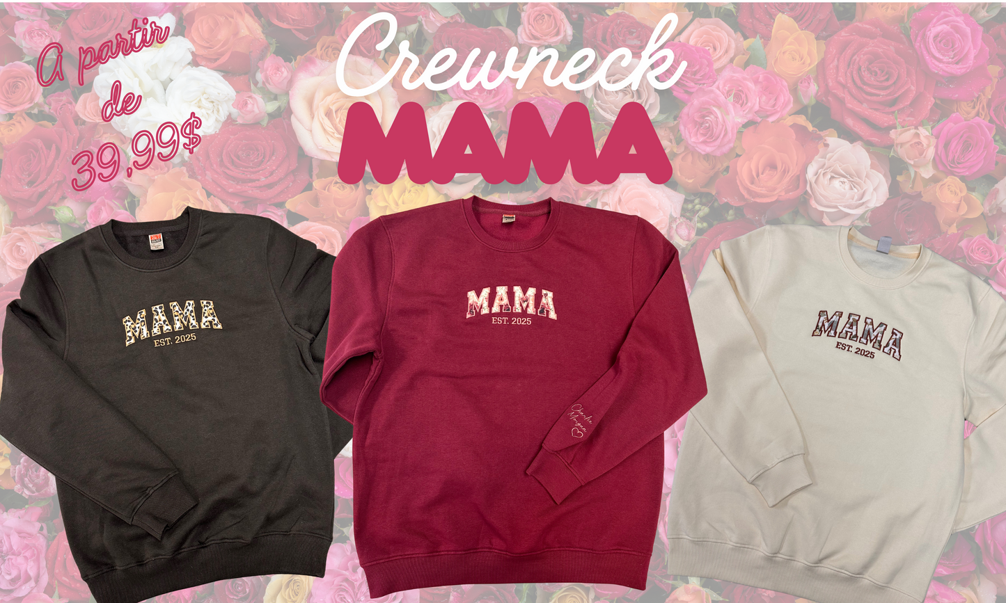 Crewneck MAMA